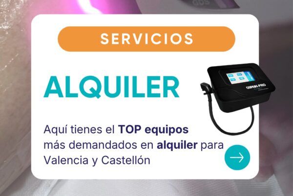 top 3 equipos para alquiler en valencia y castellon, estetica
